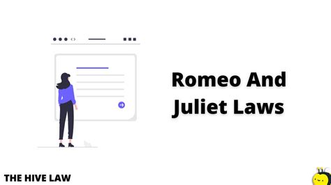 Romeo And Juliet Laws: Ultimate Guide For What You Need To Avoid Jail ...