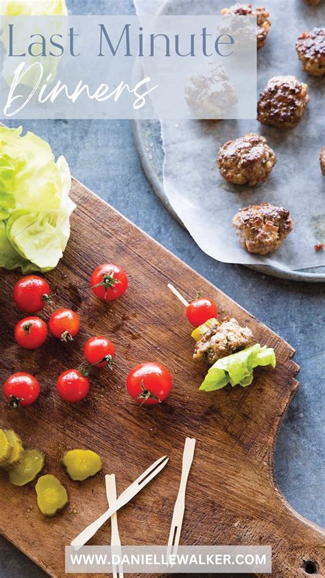 Last Minute Dinner Recipes - Danielle Walker