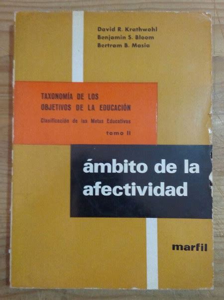 Taxonomía de los objetivos de la educación. Cladificación de las metas ...