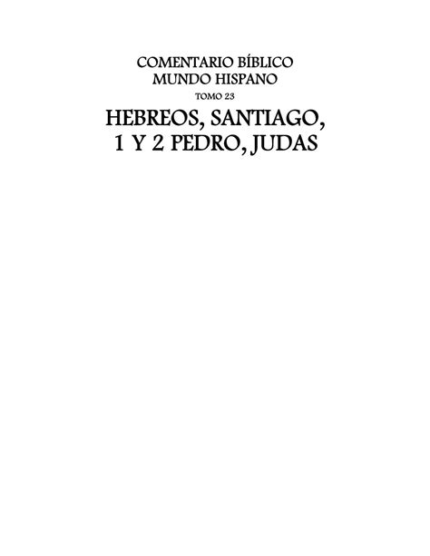 Calaméo - Comentario Bíblico Mundo Hispano Tomo 23 Hebreos, Santiago, 1 ...