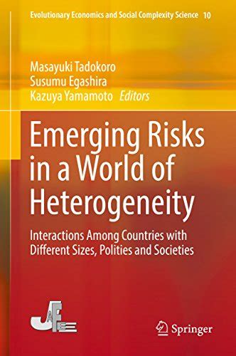 Emerging Risks in a World of Heterogeneity: Interactions Among ...