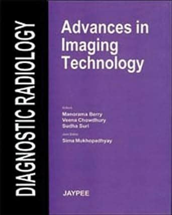 Buy Diagnostic Radiology: Advances In Imaging Technology Book Online at ...