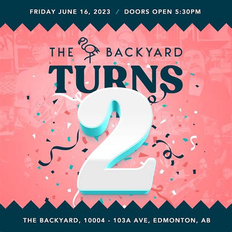 The Backyard Turns 2!, The Backyard, Edmonton, 16 June 2023 | AllEvents.in