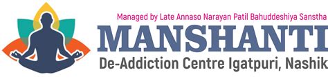Manshanti De-Addiction Centre, Igatpuri| Nashik | Maharashtra