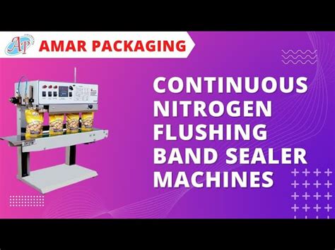 Nitrogen Flushing Machines - Maxi Continuous Nitrogen Flushing Machines ...