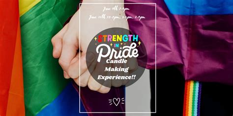 Snack, Sip and Pour Strength in Pride Candle Experience!, City National ...