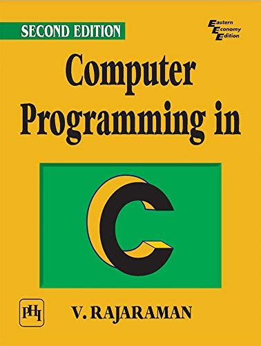 Computer Programming in C : Rajaraman, V.': Amazon.in: Books