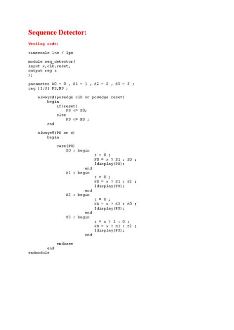 Sequence Detector - Sequence Detector: Verilog code: timescale 1 ns / 1 ...