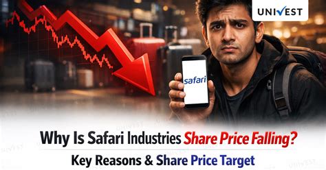 Why Is Safari Industries Share Price Falling? Key Reasons and Target 2026