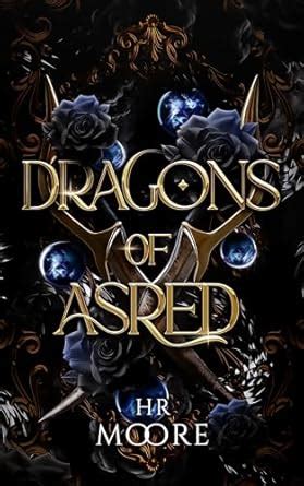 Dragons of Asred: A Dragon Fantasy Romance (Shadow and Ash Book 2 ...