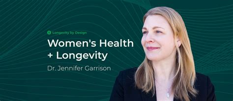 Dr. Jennifer Garrison—Women's Health and Longevity Part 1