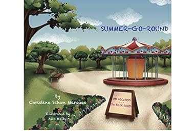 Summer-Go-Round eBook : Marques, Christine, Moity, Alix: Amazon.in ...