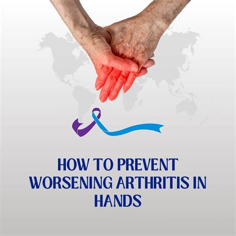 How to Prevent Worsening Arthritis in Hands