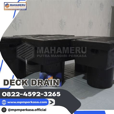 Deck Drain, Banjarmasin - Kalimantan Selatan | Manufacture Rubber dan ...