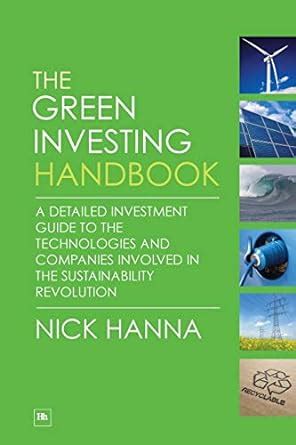 Buy The Green Investing Handbook: A Detailed Investment Guide to the ...