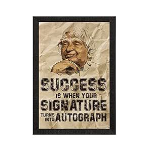 eCraftIndia "Success Is When Your Signature Turns Into Autograph A. P ...