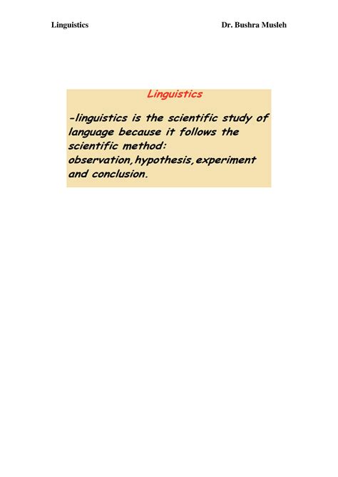 Linguistics - Branches of Linguistics The importance of language: Language is a method to ...