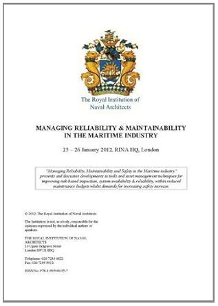 Managing Reliability, Maintainability and Safety in the Maritime ...