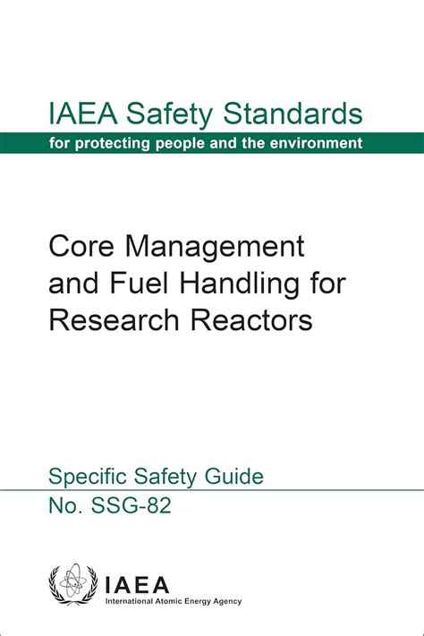 Core Management and Fuel Handling for Research Reactors (IAEA Safety ...