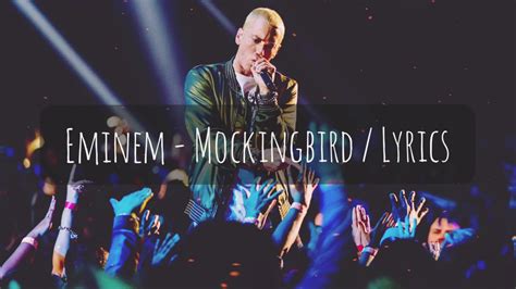Eminem - Mockingbird / Lyrics - YouTube