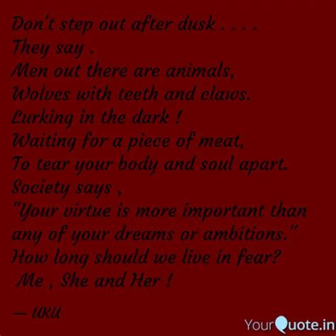 Don't step out after dusk... | Quotes & Writings by Uttara Unnikrishnan ...