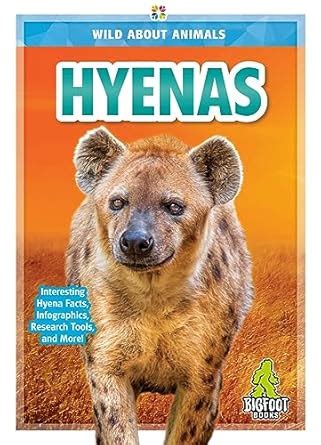 Buy Hyenas (Wild About Animals) Book Online at Low Prices in India ...