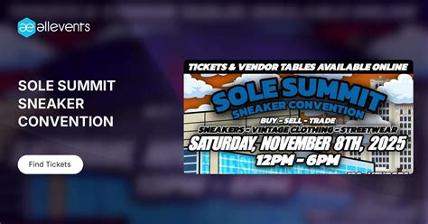 SOLE SUMMIT SNEAKER CONVENTION, Elgin Community College, 8 November ...