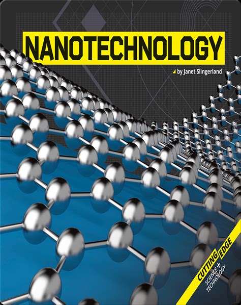 Nanotechnology Book by Janet Slingerland | Epic