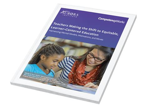Making the Shift: Why Is It So Hard to Scale Equitable, Learner-Centered Education? - Aurora ...