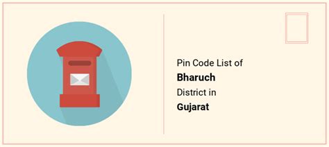 Bharuch District Pin Code List, Gujarat | PinCodeArea.in