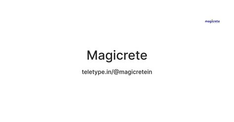 Magicrete — Teletype