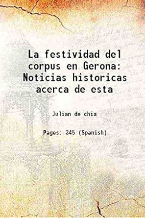 Amazon.in: Buy La festividad del corpus en Gerona: Noticias historicas ...