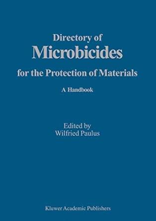 Buy Directory of Microbicides for the Protection of Materials: A ...