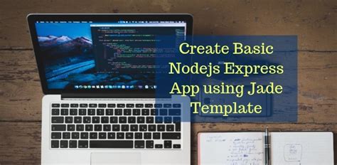 Create Basic Nodejs Express App using Jade Template | JSON World