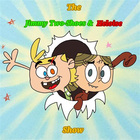 The Jimmy Two-Shoes And Heloise Show Title by PowerFanOfToons2010 on ...