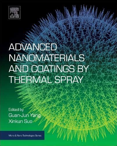 Advanced Nanomaterials And Coatings By Thermal Spray Multi Dimensional ...