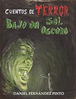 Cuentos de terror bajo un sol oscuro (Spanish Edition) eBook ...