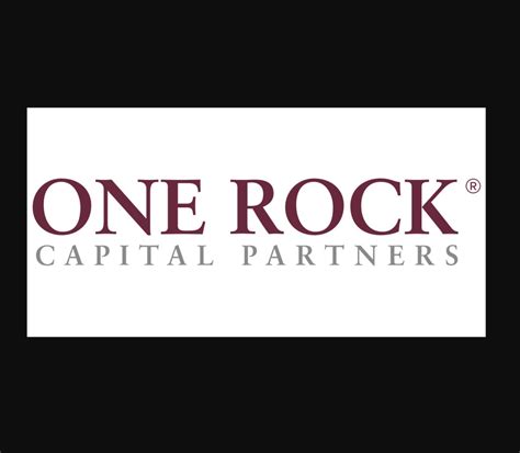 One Rock Capital Partners: $3.97 Billion Raised For Two New Funds And ...