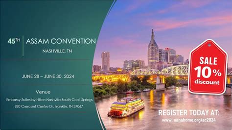 45th Assam Convention, Embassy Suites by Hilton Nashville South Cool ...