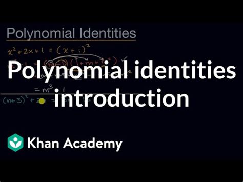 Polynomial Identities Video Lecture - The Complete SAT Course - Class 10