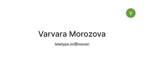 Varvara Morozova — Teletype