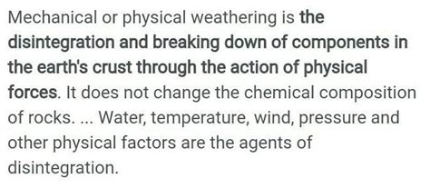 What is mechanical weathering - Brainly.in