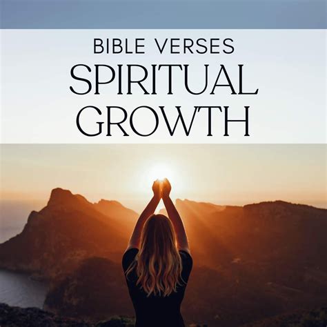 40 Bible Verses About Spiritual Growth