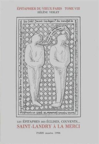 Amazon.in: Buy Epitaphier du Vieux Paris : Tome 8, Saint-Landry - La ...