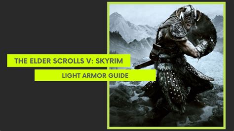 Skyrim Light Armor: Best Light Armors Ranked - eXputer.com