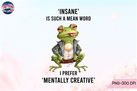 ‘Insane’ is Such a Mean Word Graphic by Cherry Blossom · Creative Fabrica