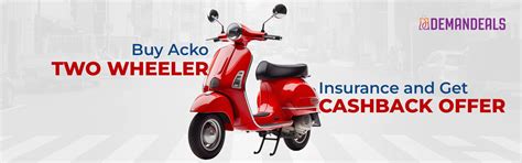 Buy Acko Two Wheeler Insurance and Get Cashback Offer | Demandeals