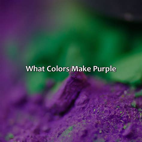 What Color Do Purple And Green Make - colorscombo.com