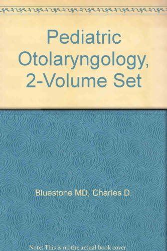 Buy Pediatric Otolaryngology Book Online at Low Prices in India ...