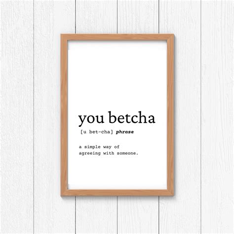 You Betcha Definition Print: Funny Midwest Wall Art (digital Download ...